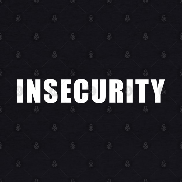 Insecurity by Mint Forest